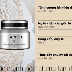 Kem đêm Lanci giúp nuôi dưỡng và tái tạo làn da hiệu quả